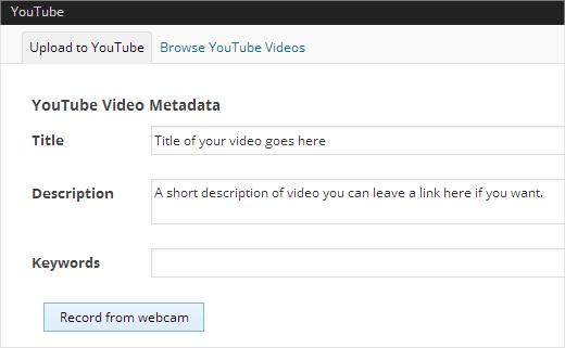 Record and Upload YouTube Videos directly from WordPress