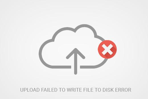 Upload failed to write file to disk error in WordPress