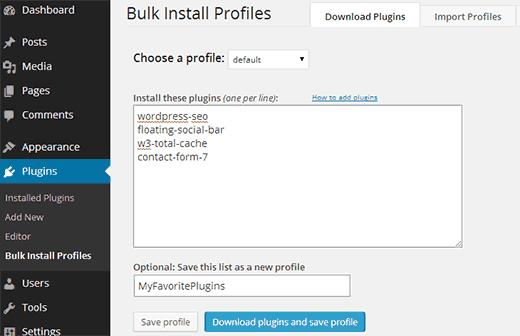 Creating a profile containing all your favorite plugins